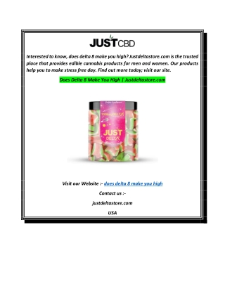 Does Delta 8 Make You High  Justdeltastore.com