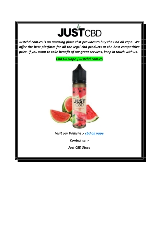 Cbd Oil Vape  Justcbd.com.co