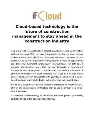 Cloud-based technology is the future of construction management to stay ahead in the construction industry.