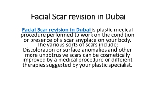 Facial Scar revision in Dubai