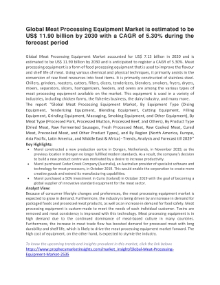 Global Meat Processing Equipment Market is estimated to be US