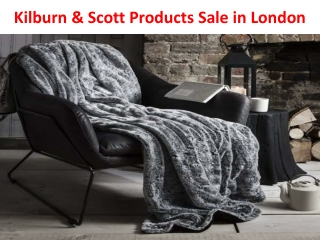 Kilburn & Scott Products Sale in London