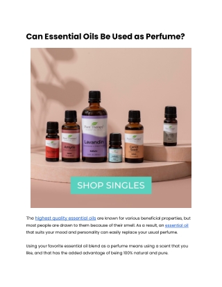 Can Essential Oils Be Used as Perfume?