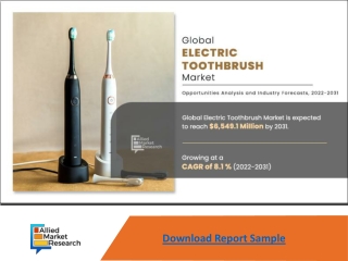 Electric Toothbrush Market Expected to reach $6,549.1 Million by 2031