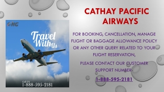 Cathay Pacific Flight Reservations 1 (888) 595-2181 Cathay Phone Number