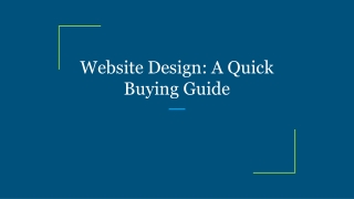 Website Design: A Quick Buying Guide