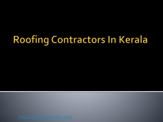 Roofing Contractors In Kerala