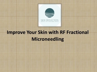 RF Fractional Microneedling