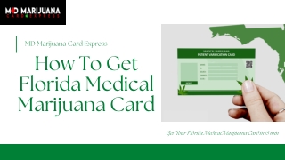 How To Get Florida Medical Marijuana Card