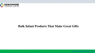 Bulk Infant Products That Make Great Gifts