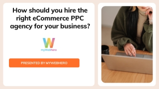 How should you hire the right eCommerce PPC agency for your business