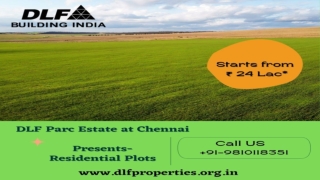 New Launch project DLF Parc Estate in Chennai - DLF Properties