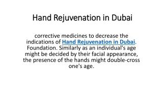 Hand Rejuvenation in Dubai