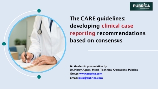 CARE guidelines developing clinical case reporting recommendations – Pubrica