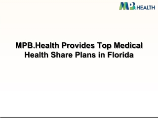 MPB.Health Provides Top Medical Health Share Plans in Florida