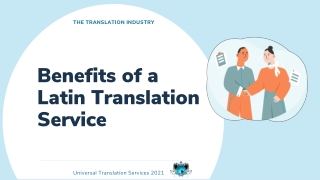Benefits of A  Latin Translation Service
