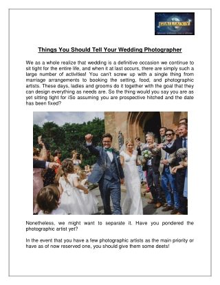 Things You Should Tell Your Wedding Photographer