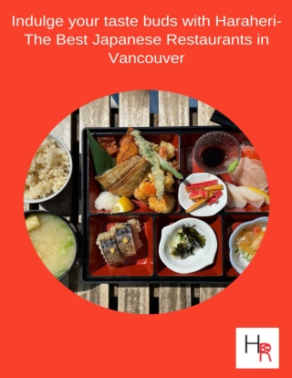 Indulge your taste buds with Haraheri- The Best Japanese Restaurants in Vancouver