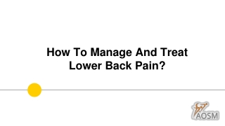 How to Manage and Treat Lower Back Pain?