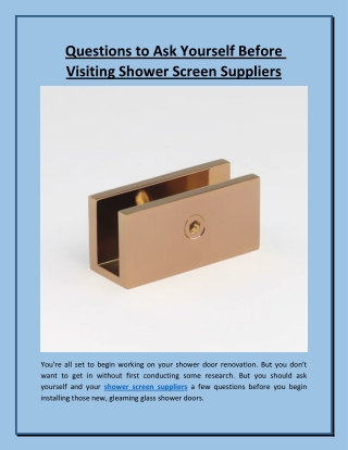 Questions to Ask Yourself Before Visiting Shower Screen Suppliers