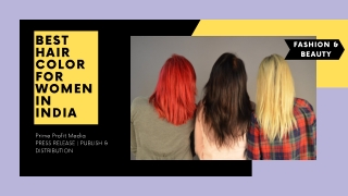 Best hair color for women in India
