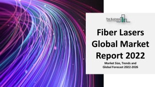 Fiber Lasers Market To Witness An Outstanding Growth By 2031