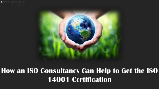 How an ISO Consultancy Can Help to Get the ISO 14001 Certification