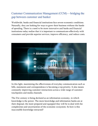 Customer Communication Management (CCM) — bridging the gap between customer and banker