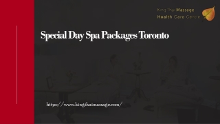 Get Special Day Spa and massage Packages Toronto – Kingthaimassage