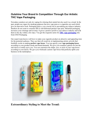Outshine Your Brand In Competition Through Our Artistic THC Vape Packaging