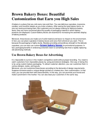 Brown Bakery Boxes: Beautiful Customization that Earn you High Sales