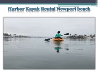 Harbor Kayak Rental Newport beach