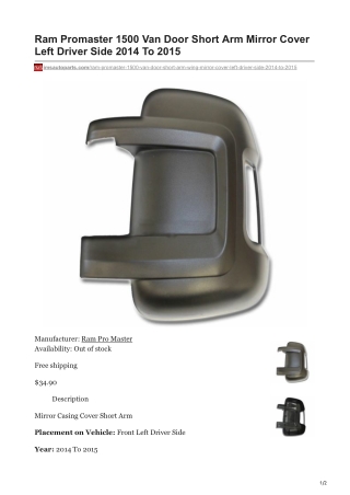 imsautoparts.com-Ram Promaster 1500 Van Door Short Arm Mirror Cover Left Driver Side 2014 To 2015