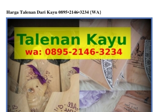 Harga Talenan Dari Kayu ౦8ᑫ5~2lㄐᏮ~323ㄐ{WA}