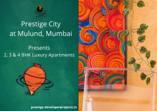 Prestige City Mulund Mumbai , E- Brochure