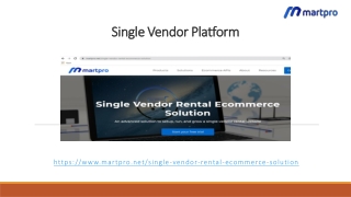 Single Vendor Platform
