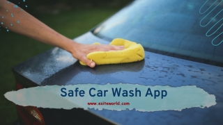 Safe Car Wash App