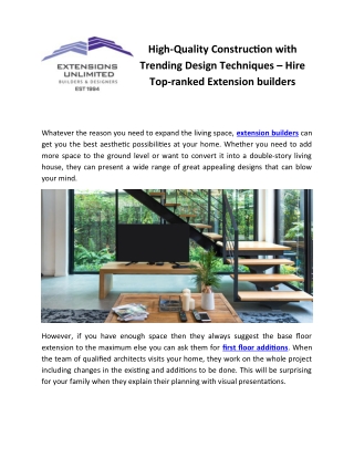 High-Quality Construction with Trending Design Techniques – Hire Top-ranked Extension builders