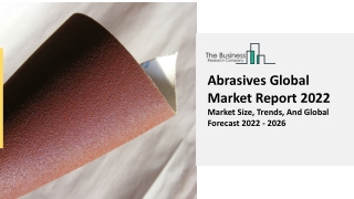 Abrasives Market Analysis, Size, Share Forecast To 2031