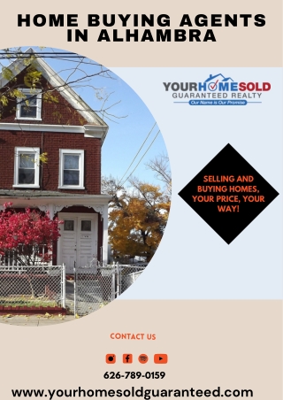 Home Buying Agents in Alhambra | Experienced Real Estate Agents | Your Home Sold