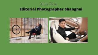 Editorial Photographer Shanghai