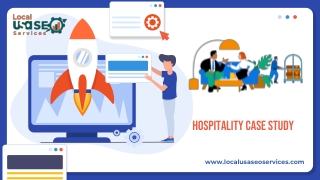 Hospitality Case Study By LOCAL USA SEO SERVICES