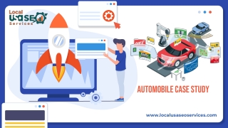 Automobile Case Study By LOCAL USA SEO SERVICES