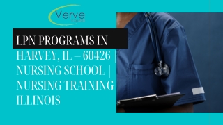 LPN PROGRAMS IN HARVEY, IL – 60426  NURSING SCHOOL  NURSING TRAINING ILLINOIS