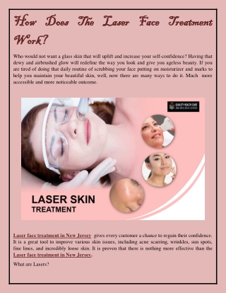 How Does The Laser Face Treatment Work