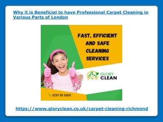 Why it is Beneficial to have Carpet Cleaning in Various Parts of London