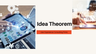 User Experience Consulting Firms-Idea Theorem