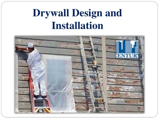 Drywall Design and Installation