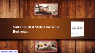 Suitable Bed Styles for your Bedroom