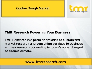 Cookie Dough Market | Remarkable Growth In Demand For Cookie Dough